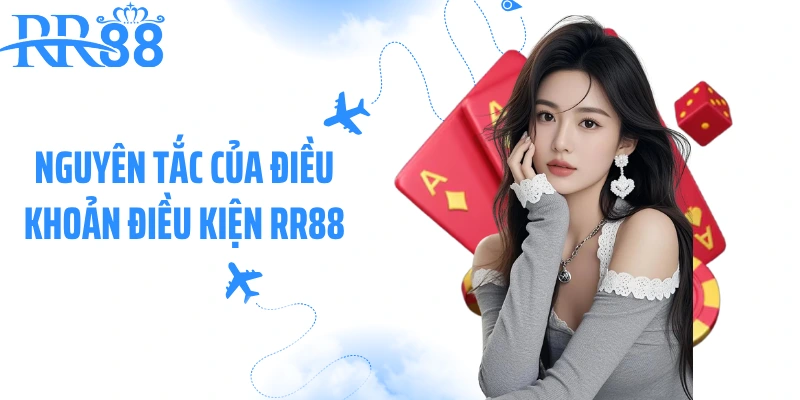 Nguyên tắc của điều khoản điều kiện RR88