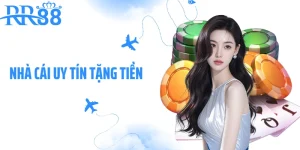 Nhà Cái Uy Tín Tặng Tiền RR88 - Cơ Hội Vàng Săn Thưởng Thật