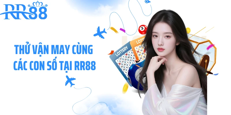 Thử vận may cùng các con số tại RR88